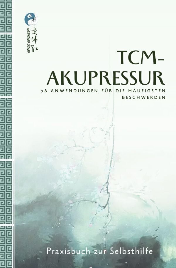 Cover: 9783758486951 | TCM-Akupressur | 78 Anwendungen für häufigsten Beschwerden. DE | Song