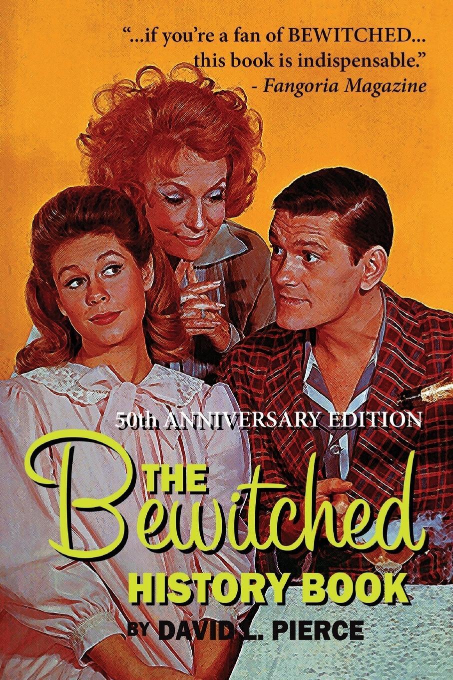 Cover: 9781593934415 | The Bewitched History Book - 50th Anniversary Edition | Pierce | Buch