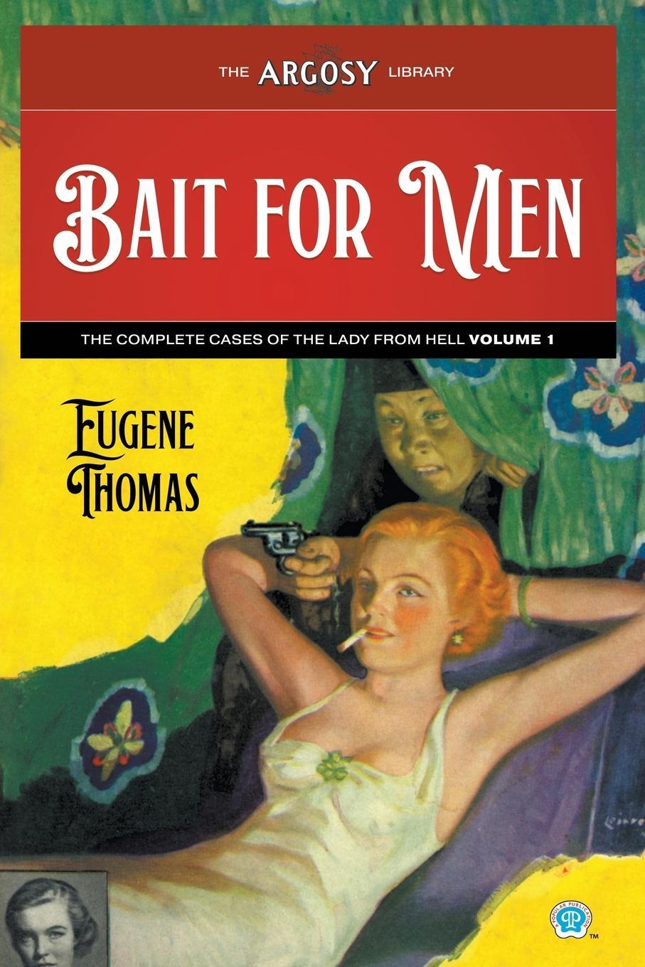 Cover: 9781618276803 | Bait for Men | The Complete Cases of The Lady From Hell, Volume 1