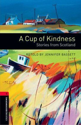 Cover: 9780194791403 | A Cup of Kindness | Jennifer Bassett | Taschenbuch | Englisch | 2010