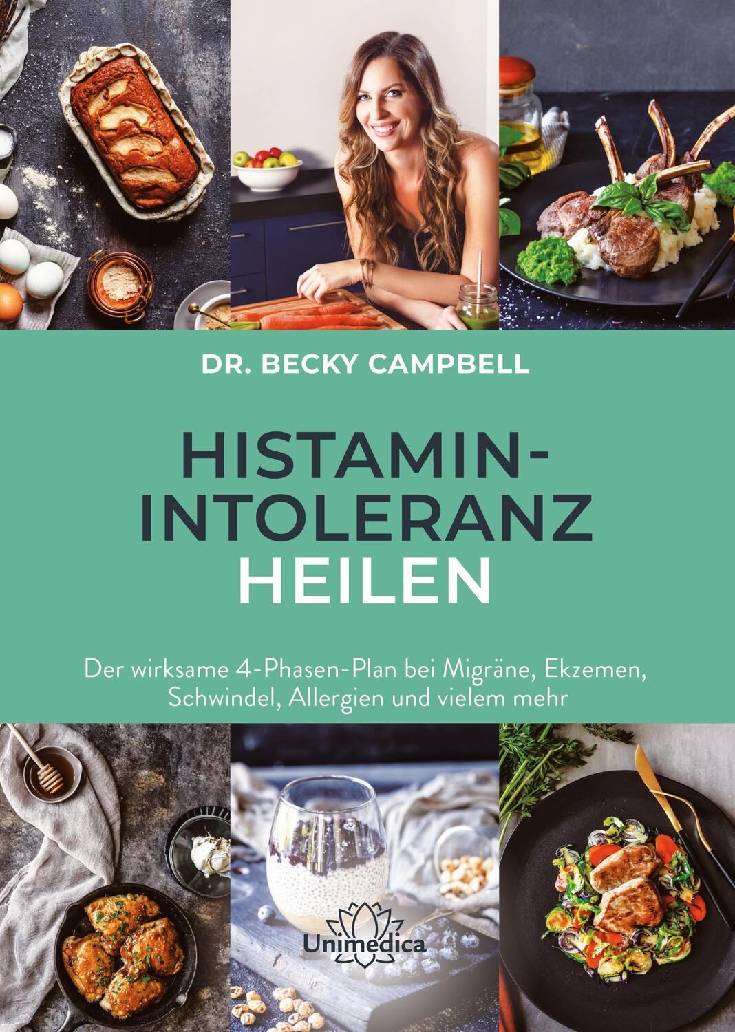 Cover: 9783962572655 | Histamin-Intoleranz heilen | Becky Campbell | Buch | Deutsch | 2022