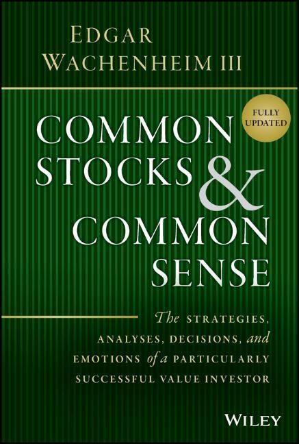 Cover: 9781119913245 | Common Stocks and Common Sense | Edgar Wachenheim | Buch | 256 S.