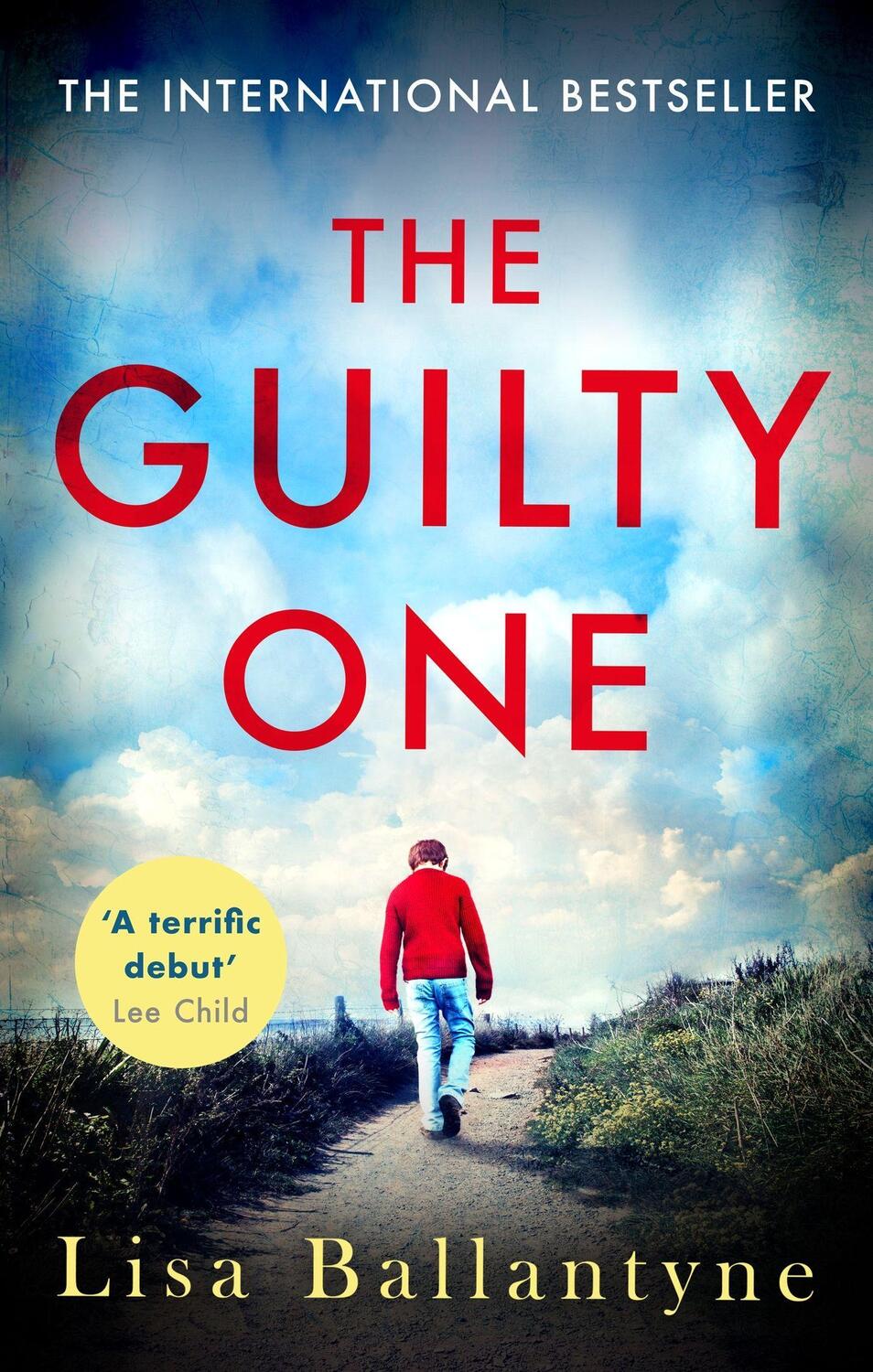 Cover: 9780749957285 | The Guilty One | Lisa Ballantyne | Taschenbuch | Englisch | 2012