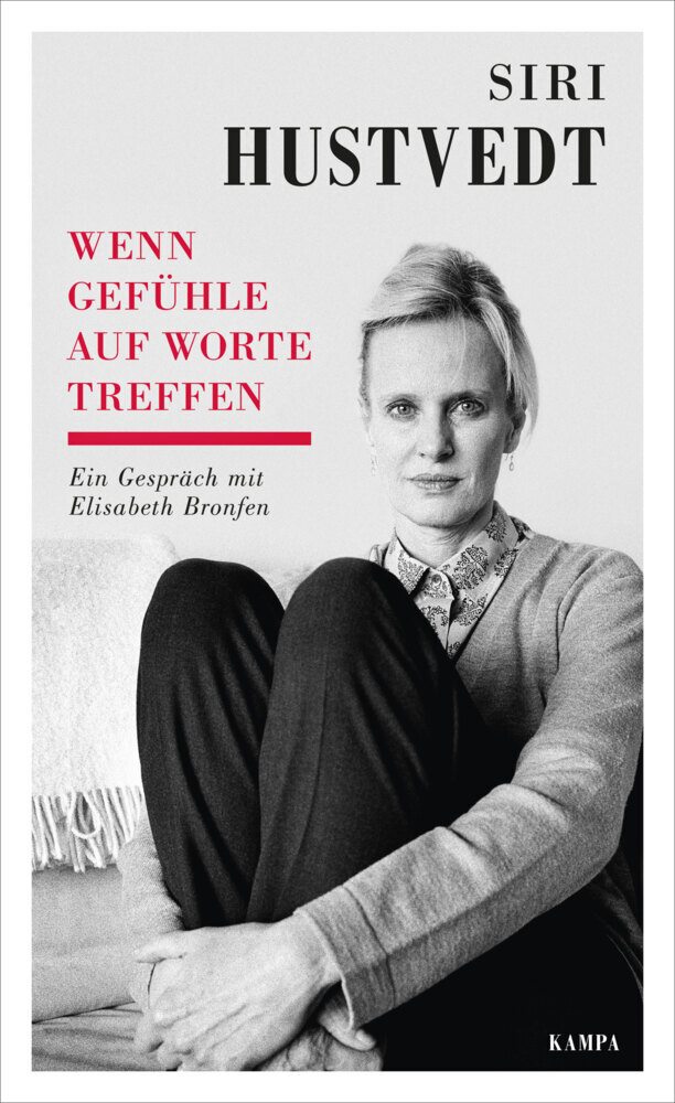 Cover: 9783311140108 | Wenn Gefühle auf Worte treffen | Ein Gespräch mit Elisabeth Bronfen