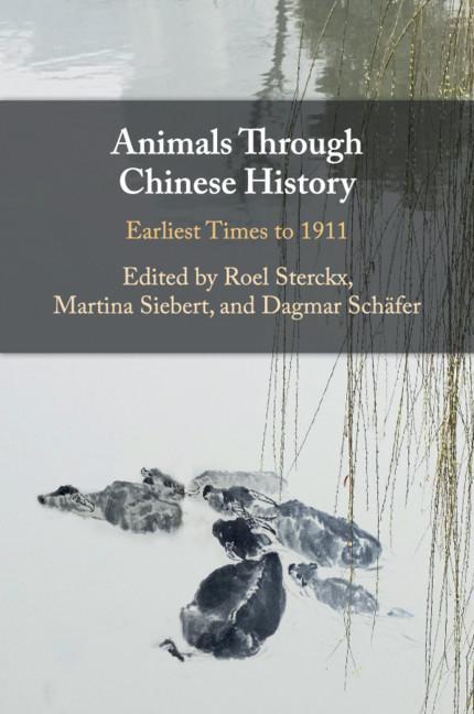 Cover: 9781108446112 | Animals through Chinese History | Roel Sterckx (u. a.) | Taschenbuch