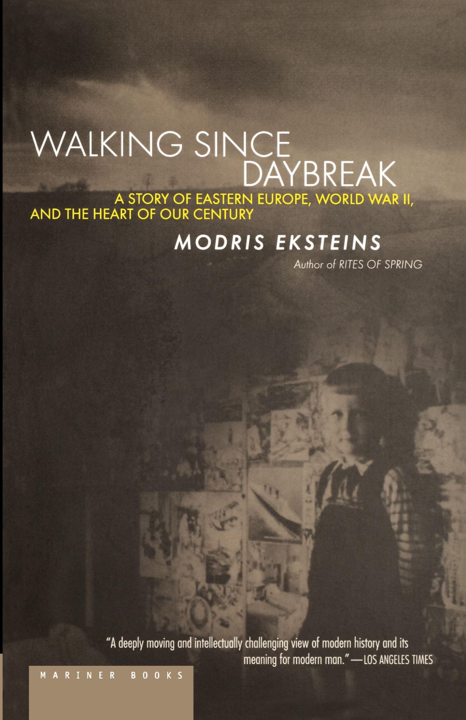 Cover: 9780618082315 | Walking Since Daybreak | Modris Eksteins | Taschenbuch | Englisch