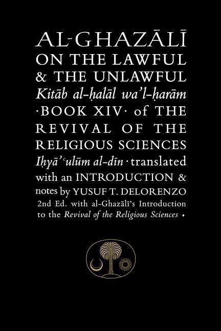 Cover: 9781911141365 | Al-Ghazali on the Lawful and the Unlawful | Abu Hamid al-Ghazali