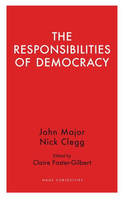 Cover: 9781912208739 | The Responsibilities of Democracy | Nick Clegg | Taschenbuch | 2019