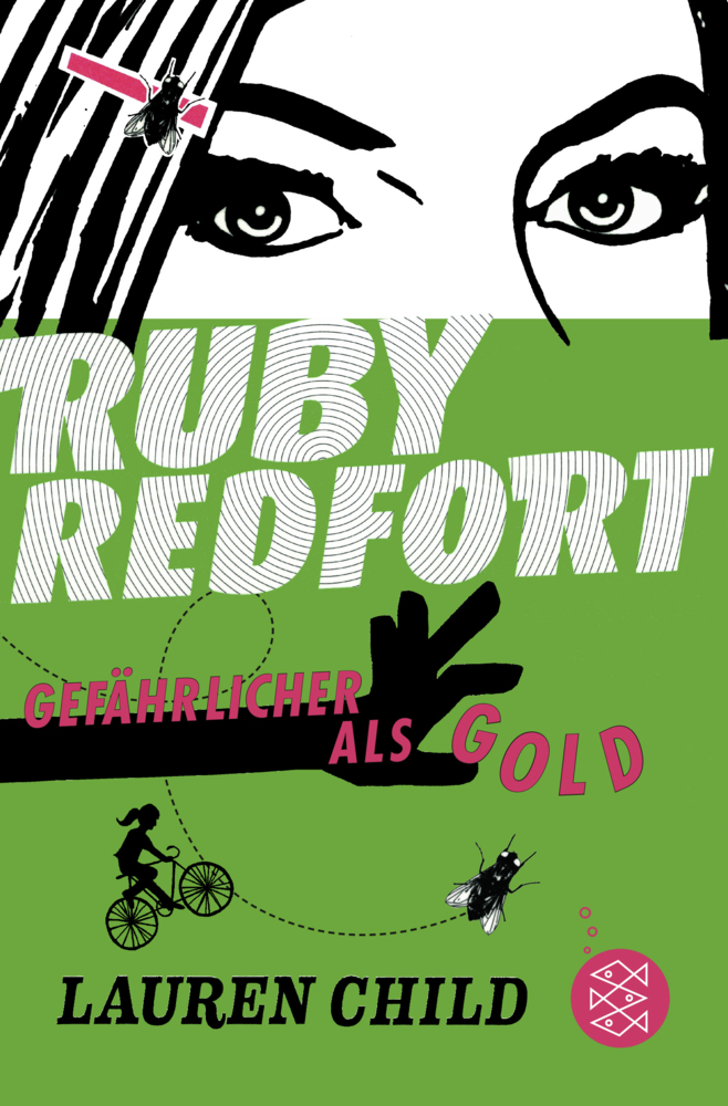 Cover: 9783596811724 | Ruby Redfort - Gefährlicher als Gold | Lauren Child | Taschenbuch