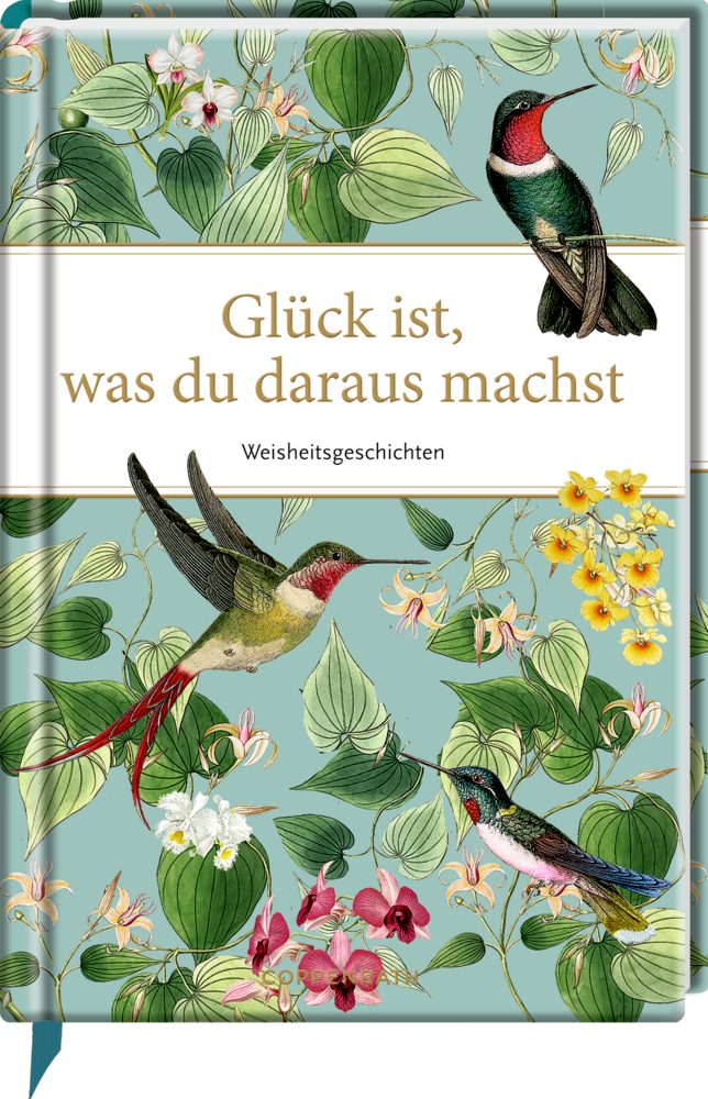 Cover: 9783649634898 | Glück ist, was du daraus machst | Weisheitsgeschichten | Barbara Behr