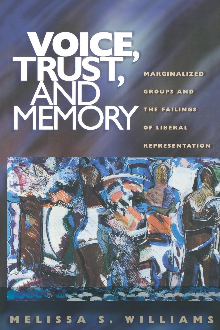 Cover: 9780691057385 | Voice, Trust, and Memory | Melissa S. Williams | Taschenbuch | 2000