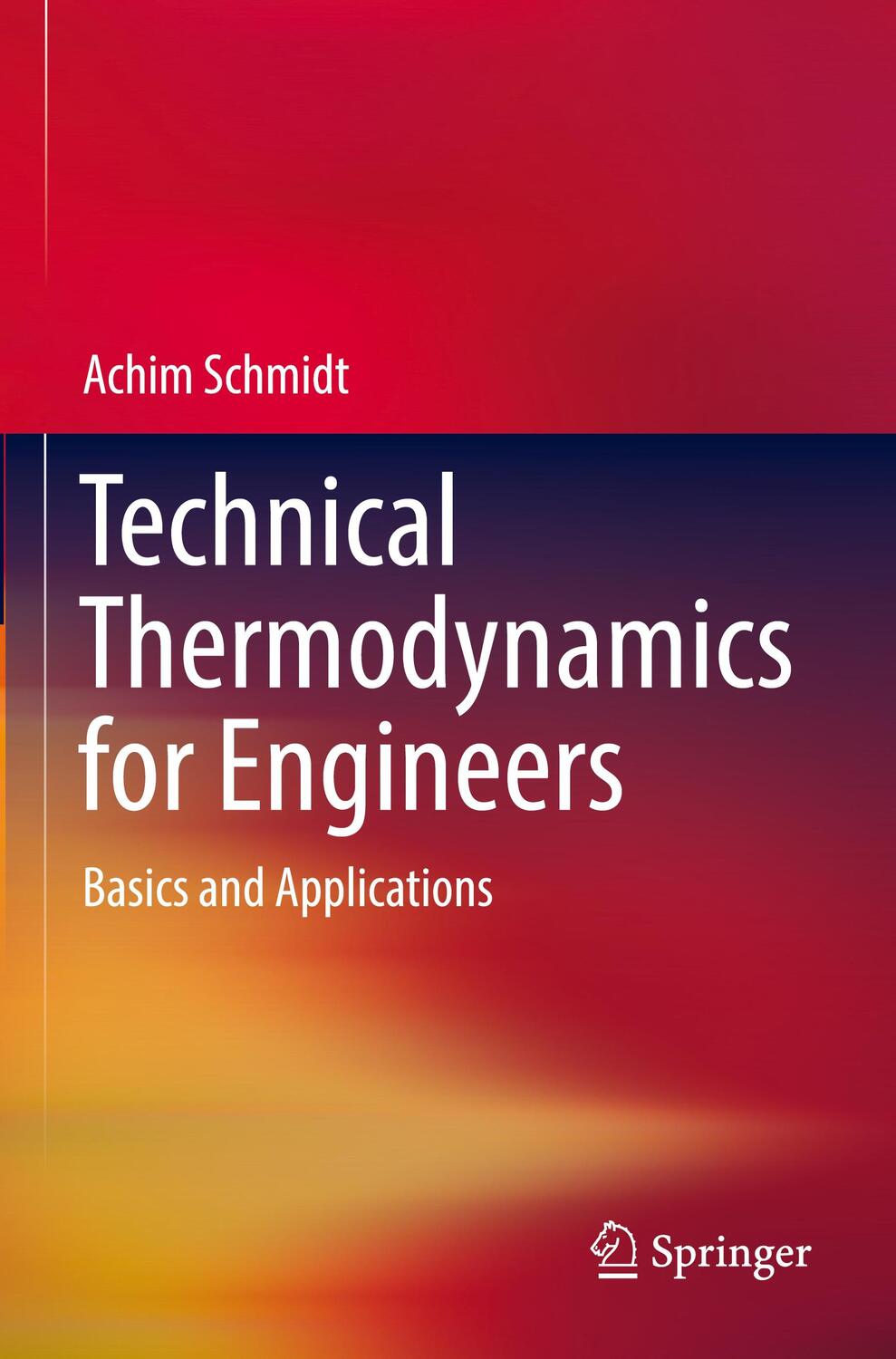 Cover: 9783030203993 | Technical Thermodynamics for Engineers | Basics and Applications