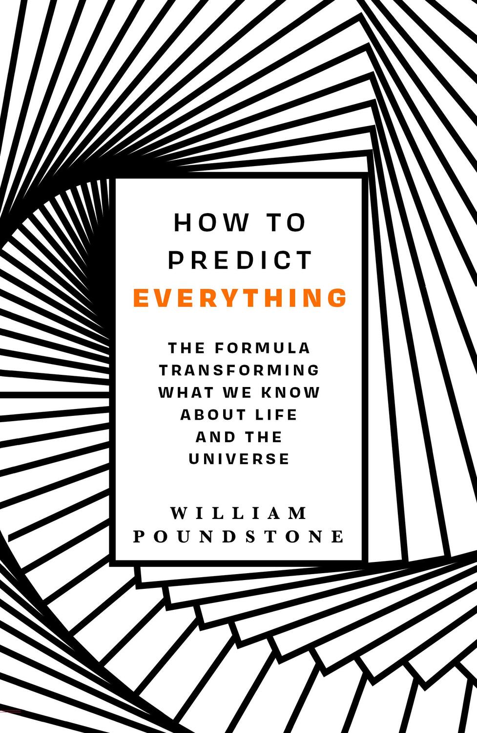 Cover: 9781786077561 | How to Predict Everything | William Poundstone | Taschenbuch | 320 S.