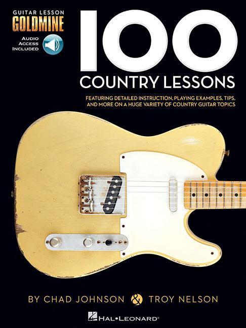 Cover: 9781423498810 | 100 Country Lessons - Guitar Lesson Goldmine Series Book/Online Audio