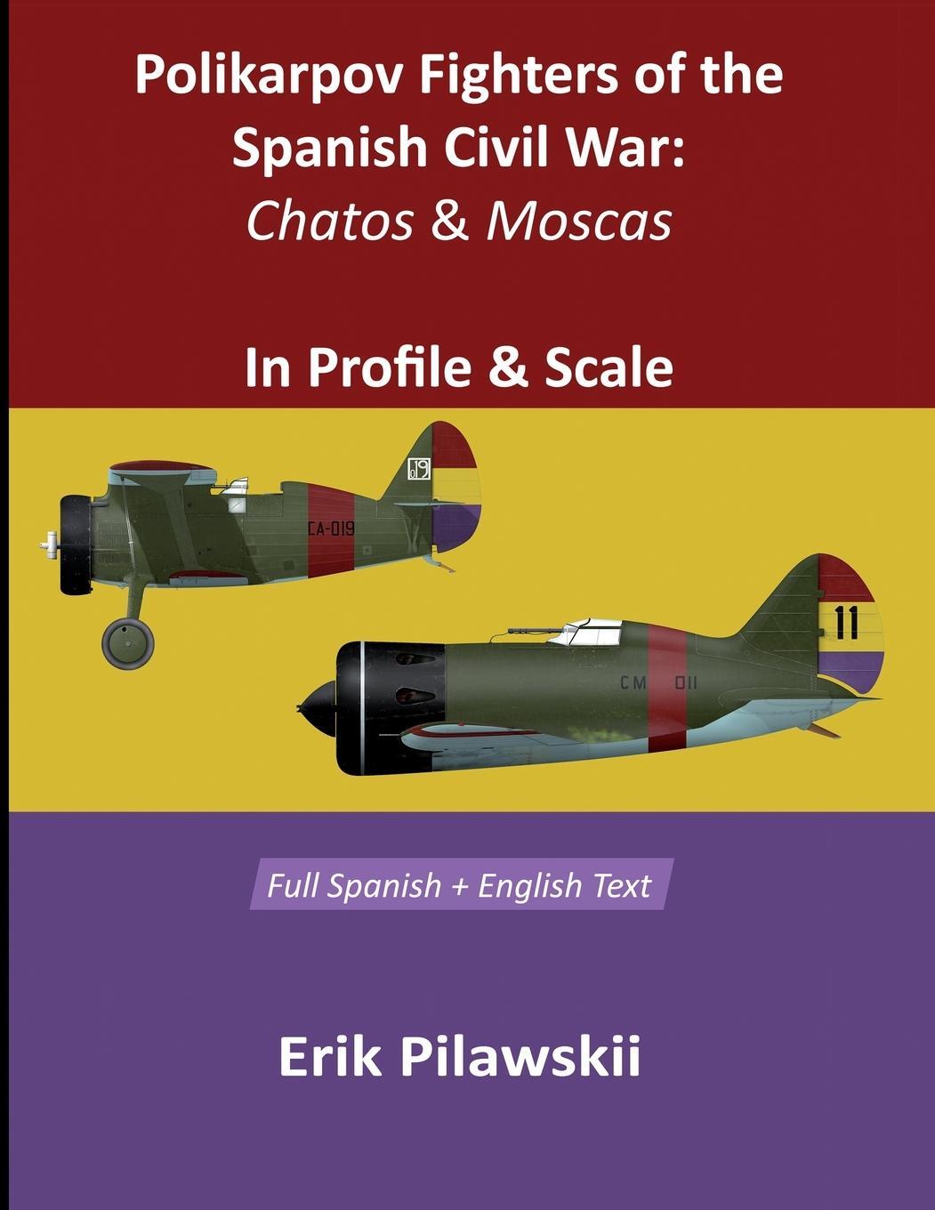 Cover: 9781105115264 | Polikarpov Fighters Of The Spanish Civil War | Erik Pilawskii | Buch