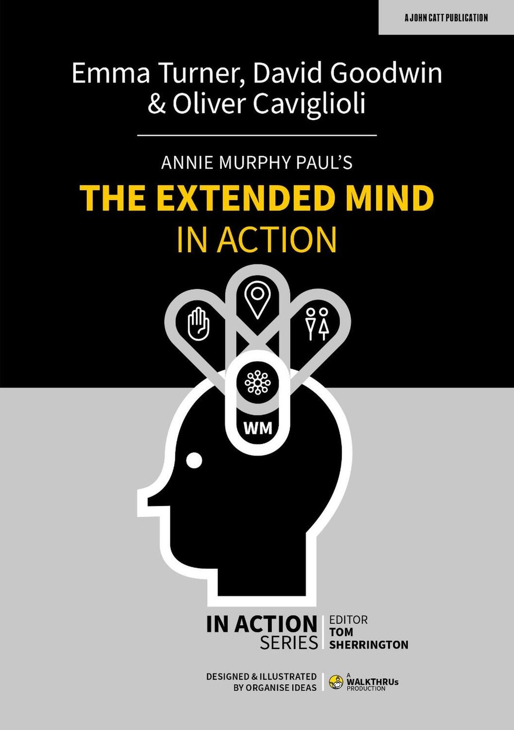 Cover: 9781915261007 | Annie Murphy Paul's The Extended Mind in Action | Goodwin (u. a.)