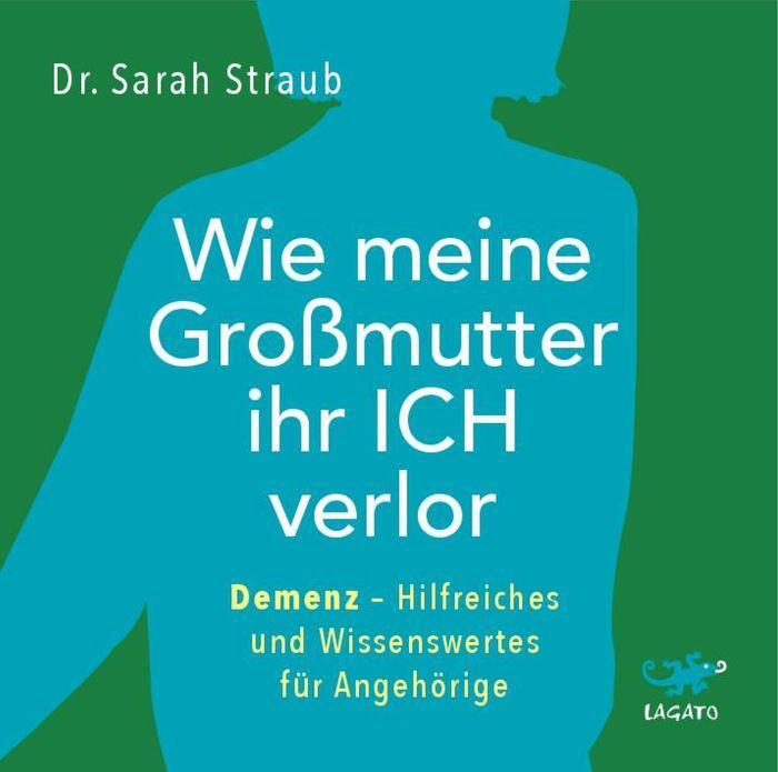 Cover: 9783955679323 | Wie meine Großmutter ihr Ich verlor | Sarah Straub | MP3 | Deutsch