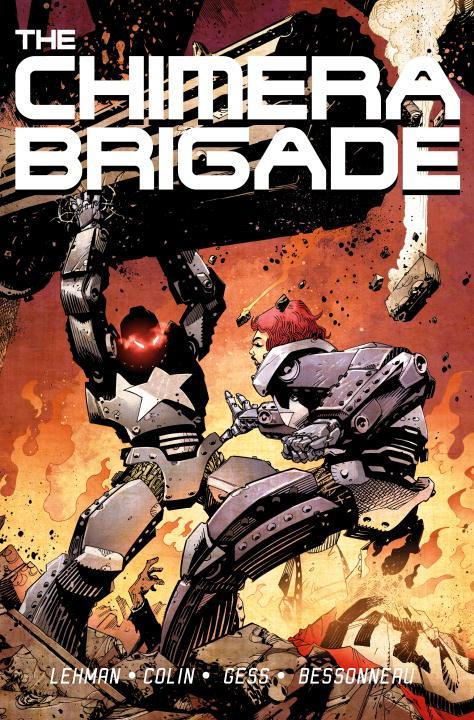 Cover: 9781782760993 | CHIMERA BRIGADE VOL 1 | Serge Lehman (u. a.) | Buch | Gebunden | 2014