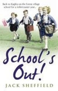 Cover: 9780552167031 | School's Out! | Jack Sheffield | Taschenbuch | Englisch | 2013