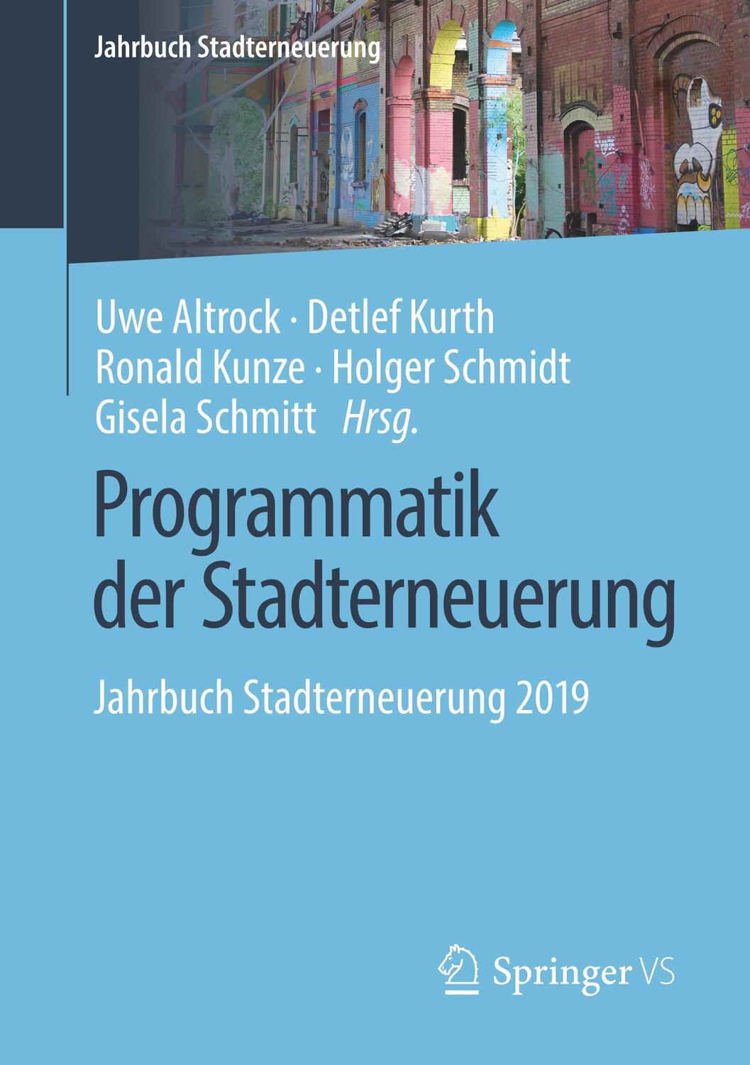Cover: 9783658267643 | Programmatik der Stadterneuerung | Jahrbuch Stadterneuerung 2019 | xxi