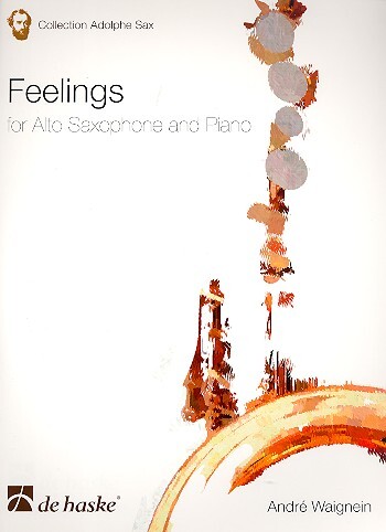 Cover: 9789043128766 | Feelings | for Alto Saxophone and Piano | Collection Adolphe Sax