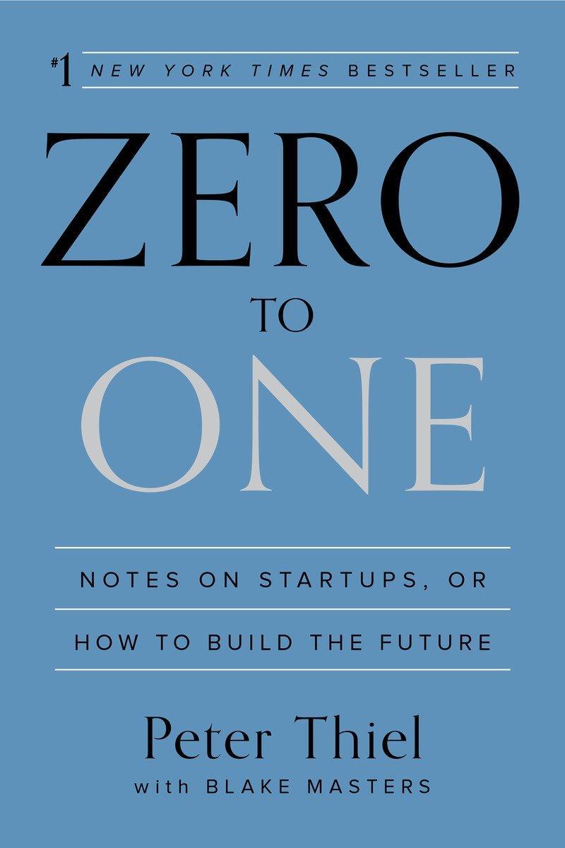 Cover: 9780804139298 | Zero to One | Notes on Startups, or How to Build the Future | Buch