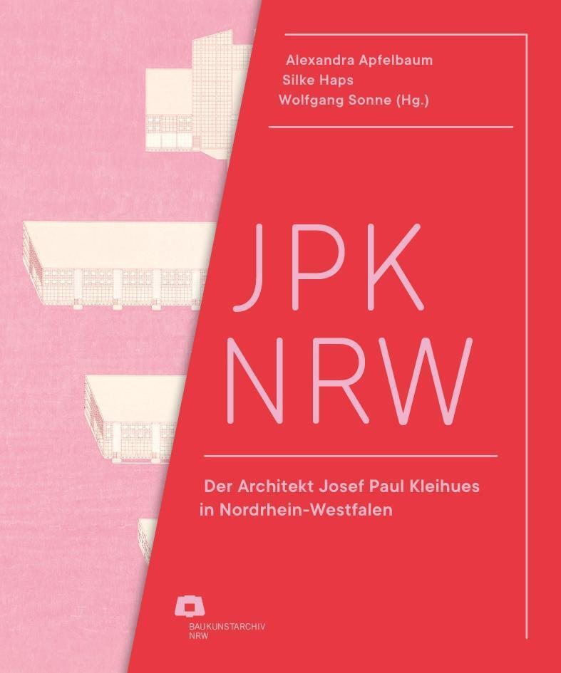 Cover: 9783862067626 | JPK NRW | Alexandra/Bollerey, Franziska/Cepl, Jasper u a Apfelbaum