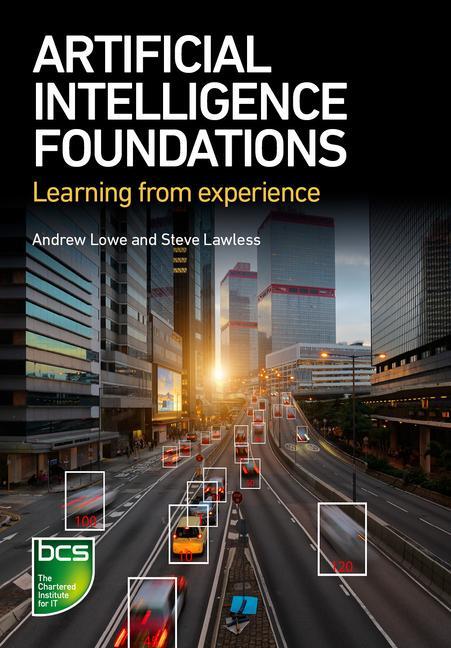 Cover: 9781780175287 | Artificial Intelligence Foundations | Learning from experience | Buch