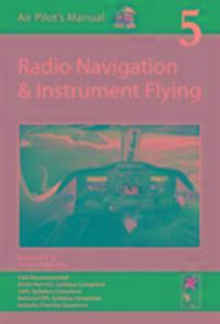 Cover: 9781843362357 | Air Pilot's Manual - Radio Navigation and Instrument Flying | Buch