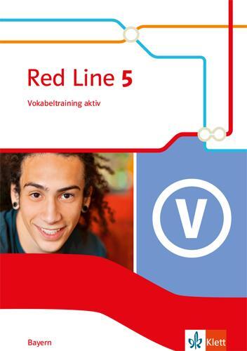 Cover: 9783125476875 | Red Line 5. Vokabeltraining aktiv Klasse 9. Ausgabe Bayern | Broschüre