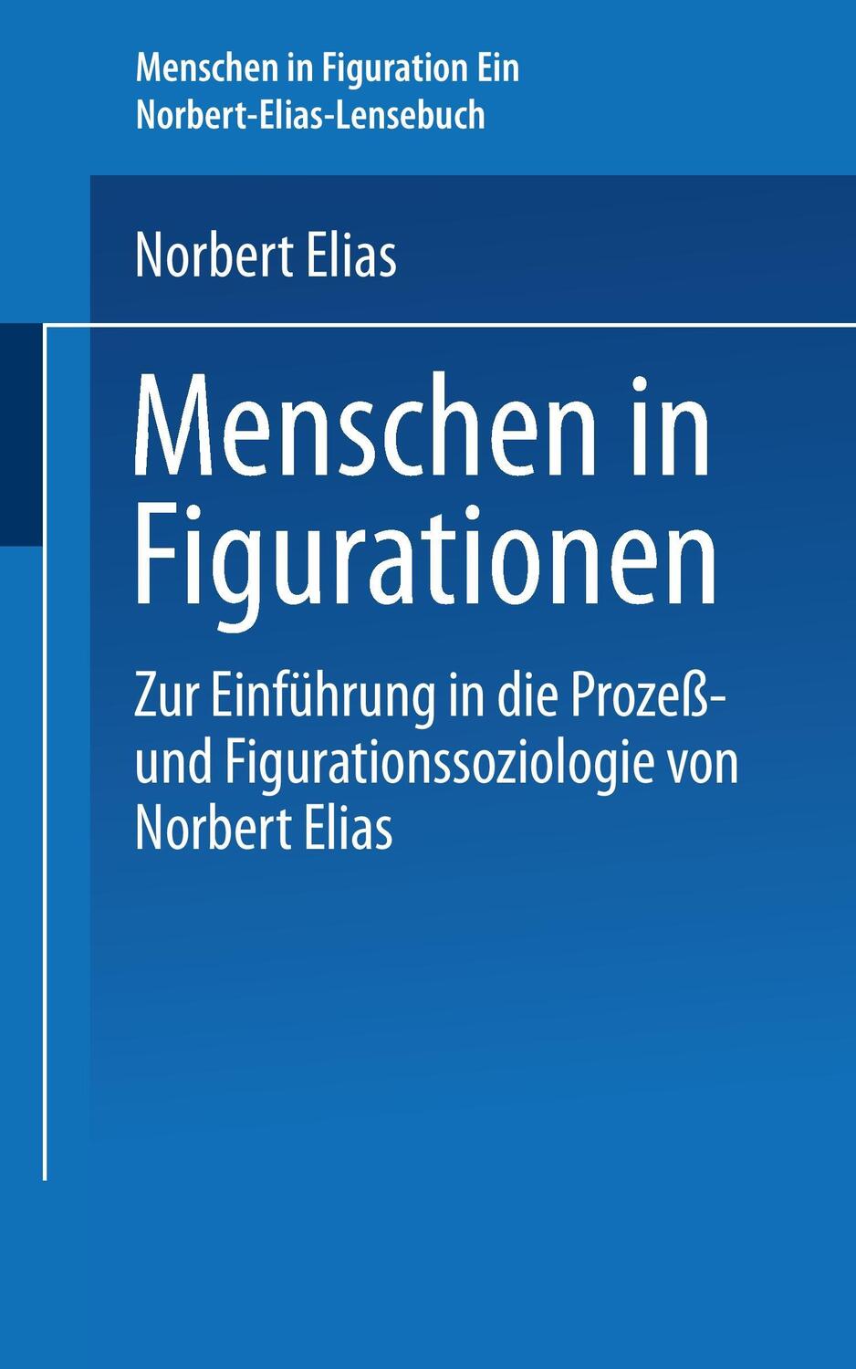 Cover: 9783322866790 | Menschen in Figurationen | Hans-Peter Bartels | Taschenbuch | vii