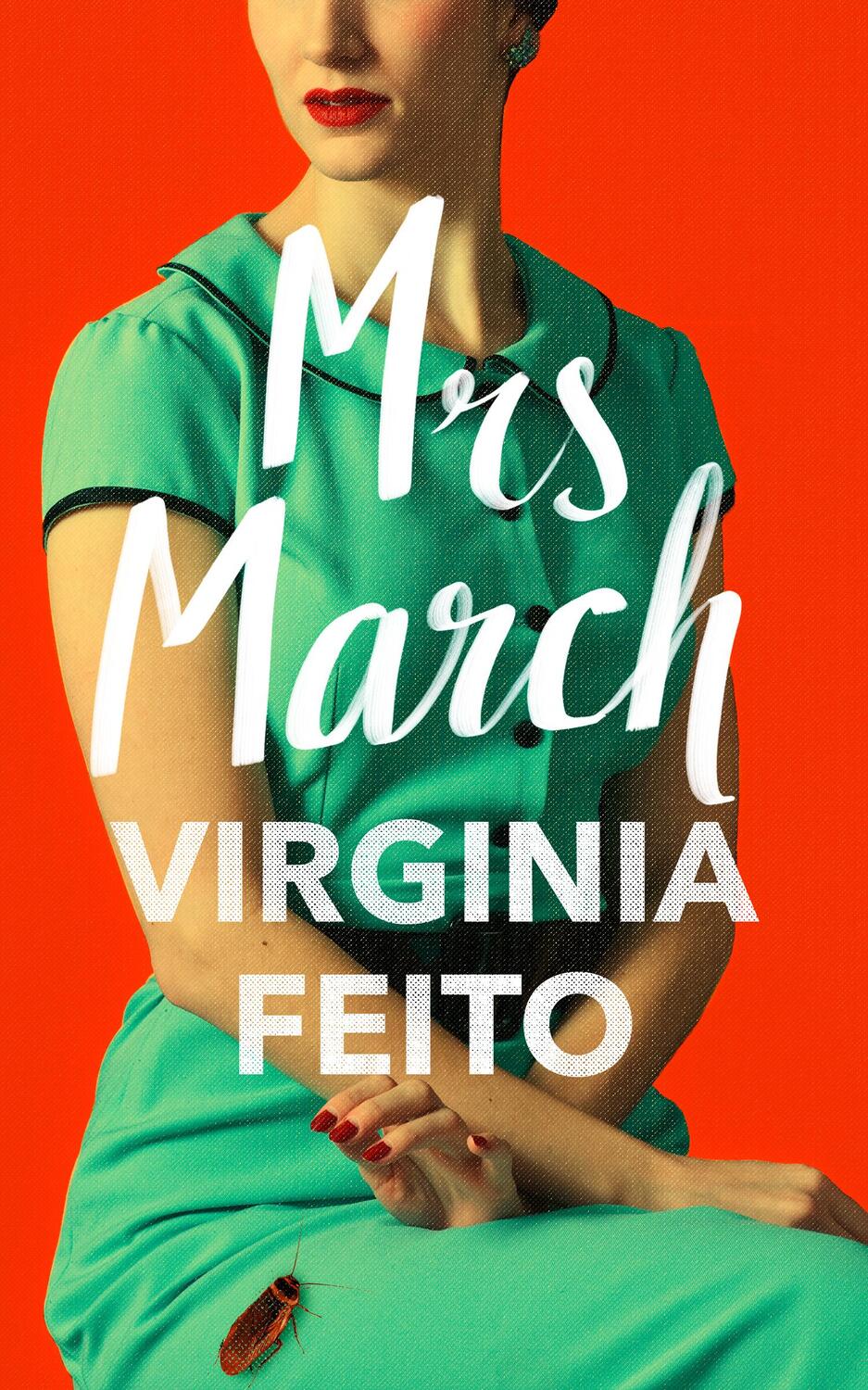Cover: 9780008421717 | Mrs March | Virginia Feito | Buch | Gebunden | Englisch | 2021
