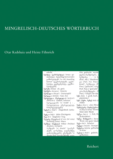 Cover: 9783895002212 | Mingrelisch-Deutsches Wörterbuch | Otar Kadshaia (u. a.) | Reichert