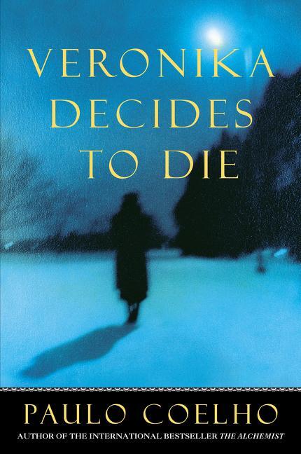 Cover: 9780061015014 | Veronica Decides to Die | Paulo Coelho | Taschenbuch | Englisch | 2011