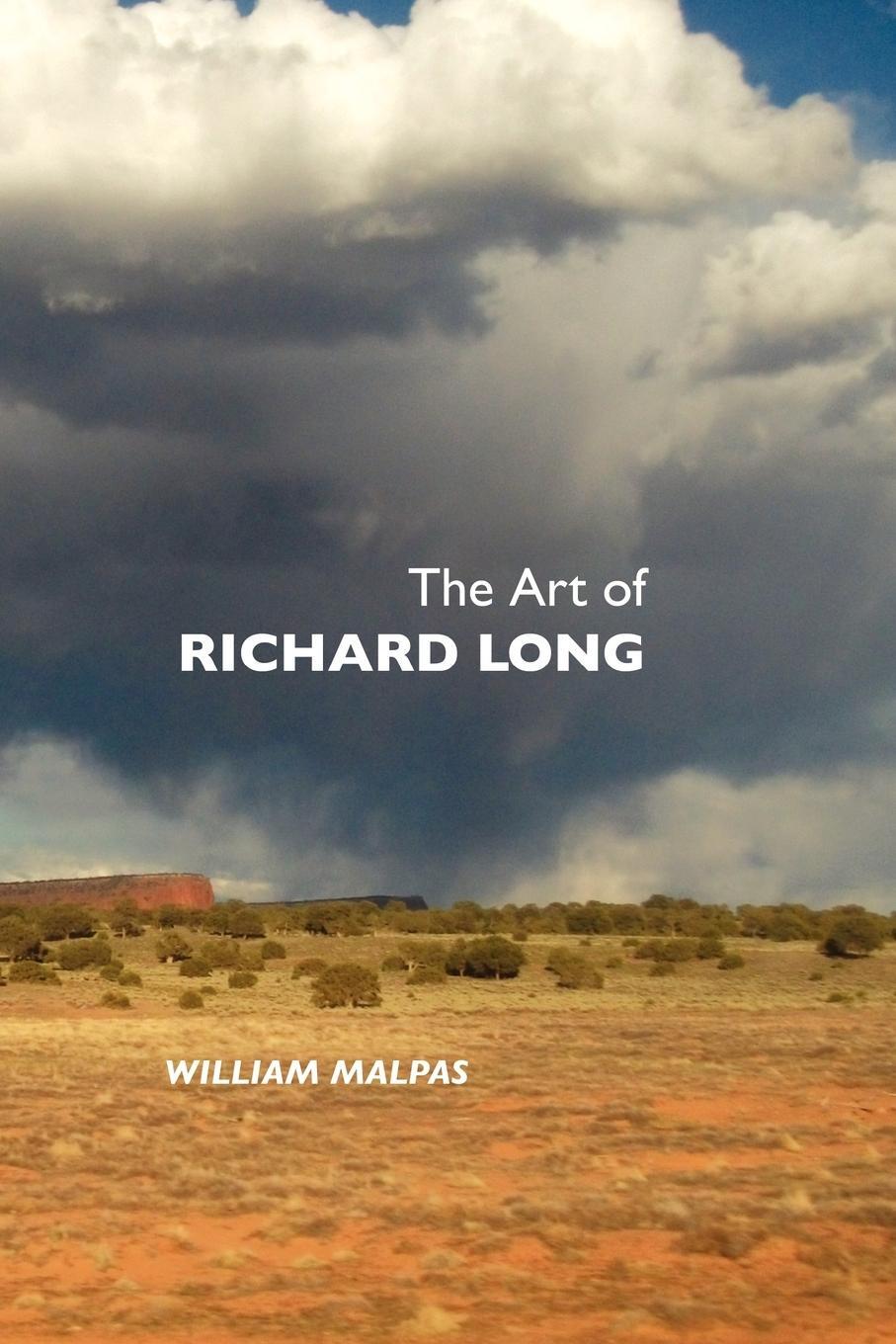 Cover: 9781861713285 | The Art of Richard Long | William Malpas | Taschenbuch | Paperback