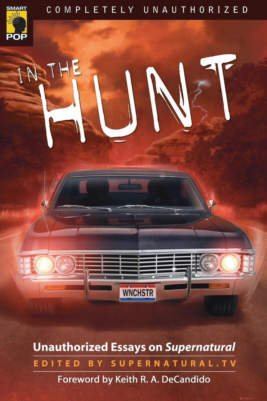 Cover: 9781933771632 | In the Hunt | Unauthorized Essays on Supernatural | Taschenbuch | 2009