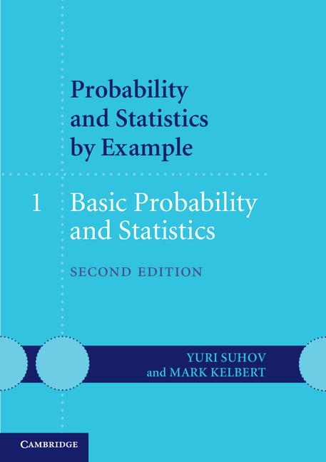 Cover: 9781107603585 | Probability and Statistics by Example | Yuri Suhov (u. a.) | Buch