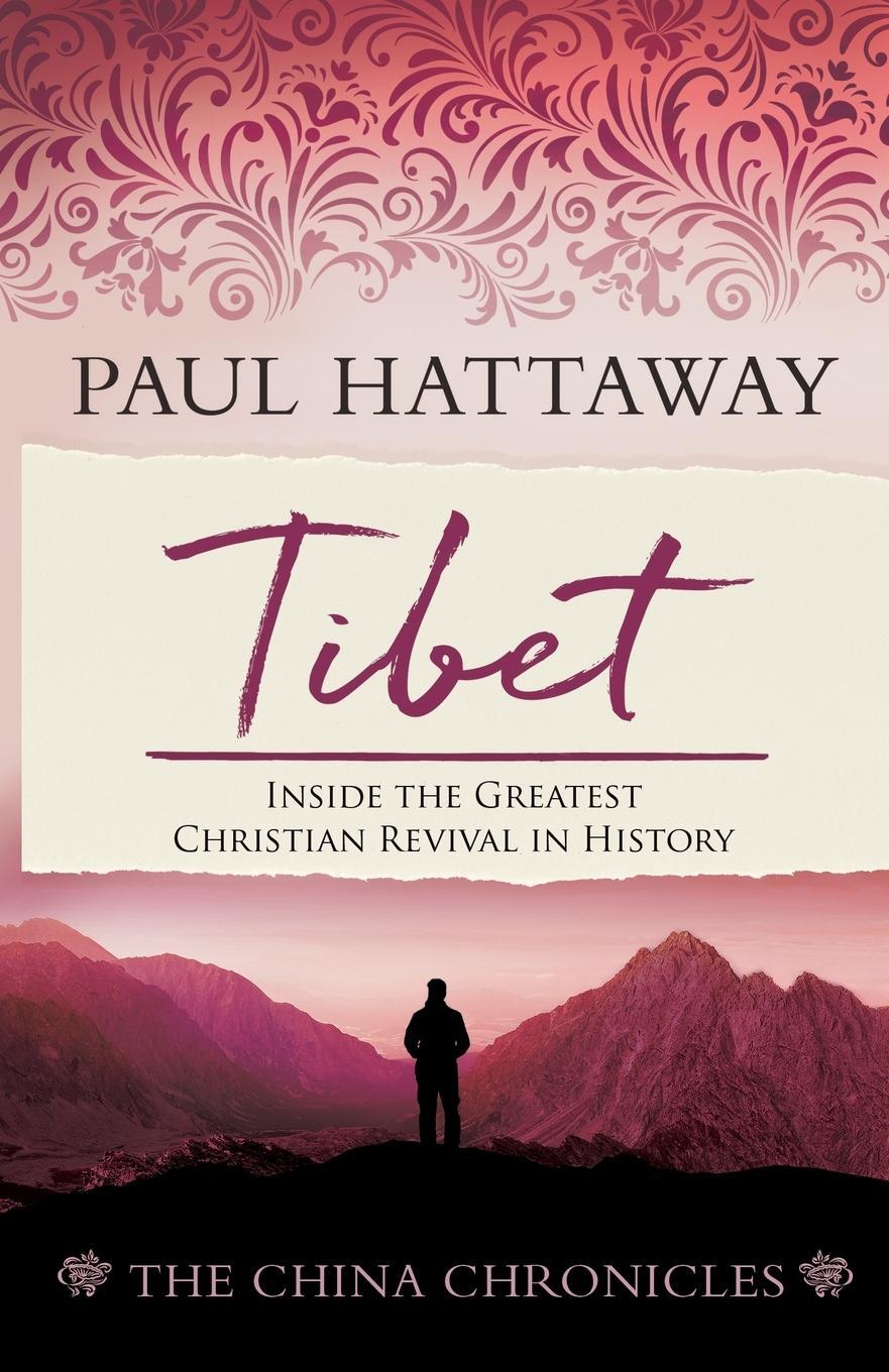 Cover: 9781909281769 | TIBET (book 4) | Inside the Greatest Christian Revival in History