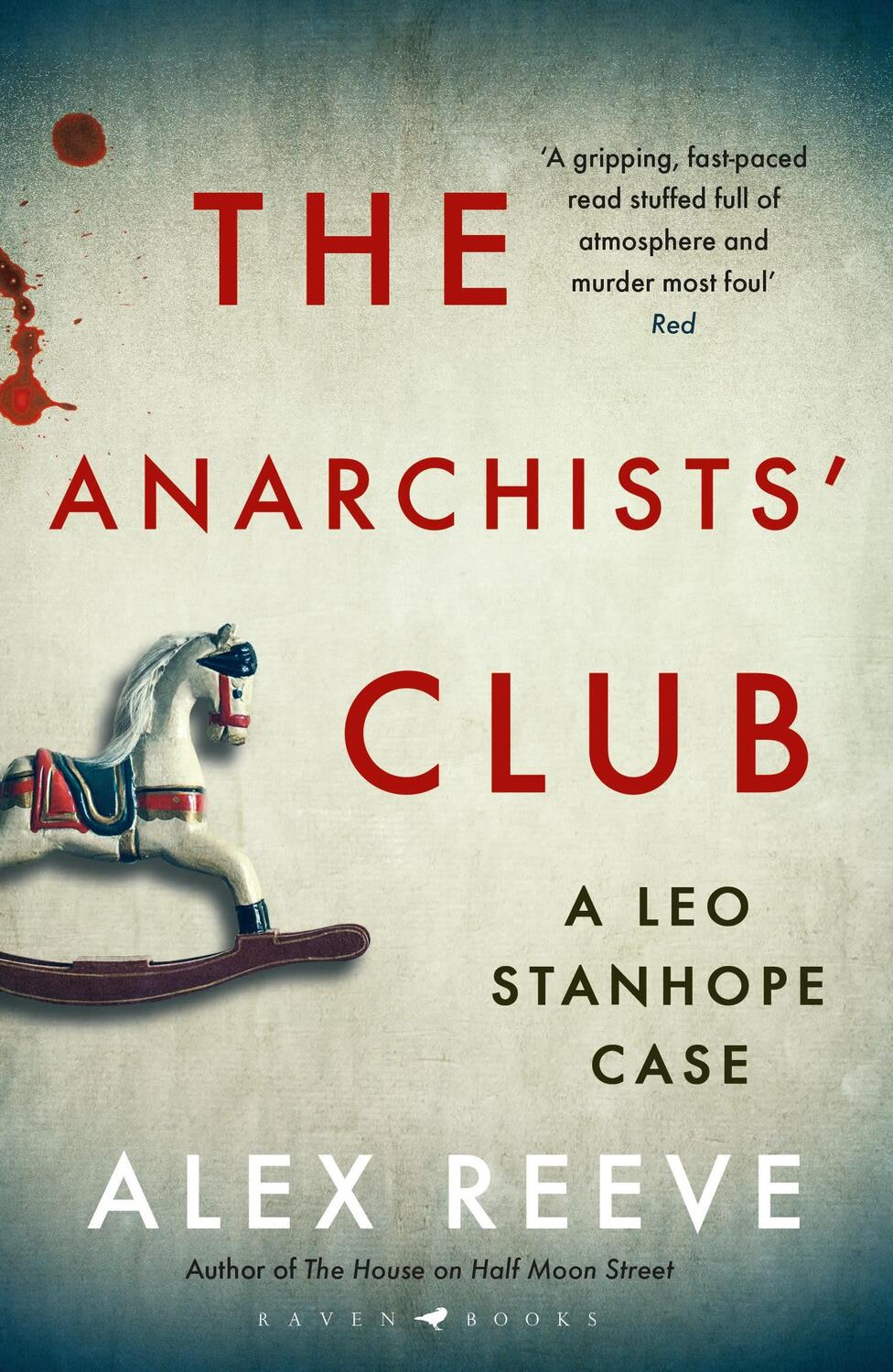 Cover: 9781526604194 | The Anarchists' Club | A Leo Stanhope Case | Alex Reeve | Taschenbuch