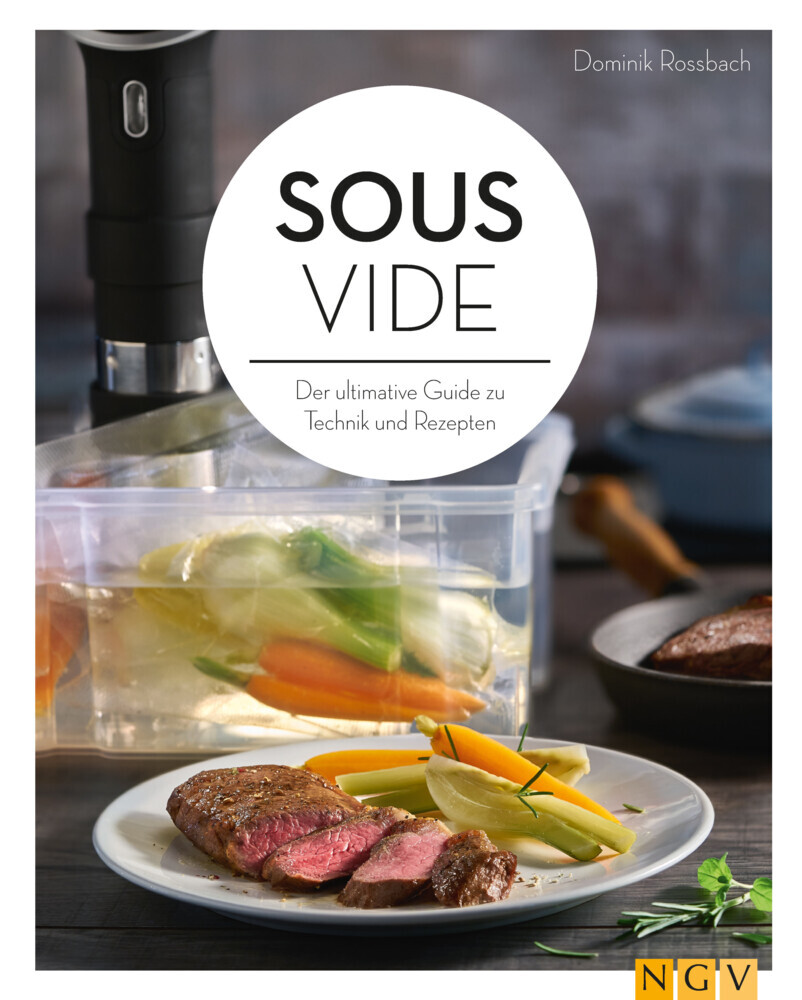 Cover: 9783625183655 | Sous-vide | Der ultimative Guide zu Technik und Rezepten | Roßbach