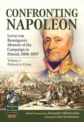 Cover: 9781915070449 | Confronting Napoleon | Alexander Mikaberidze (u. a.) | Taschenbuch