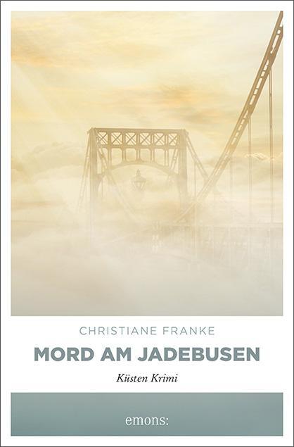 Cover: 9783740809119 | Mord am Jadebusen | Küsten Krimi | Christiane Franke | Taschenbuch
