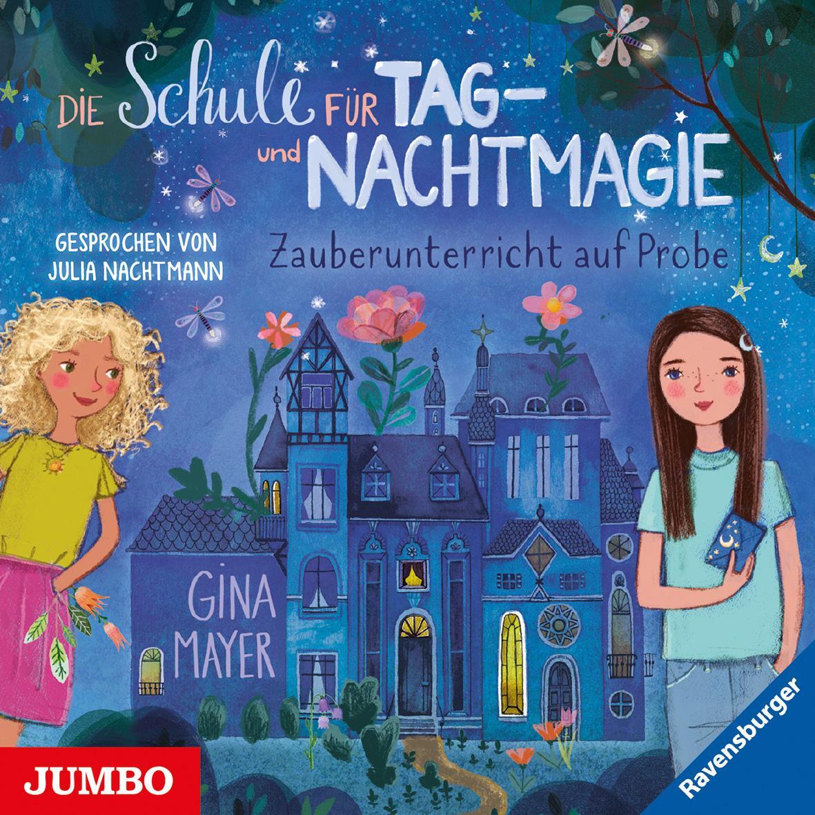 Cover: 9783833743467 | Die Schule für Tag- und Nachtmagie. Zauberunterricht auf Probe | CD