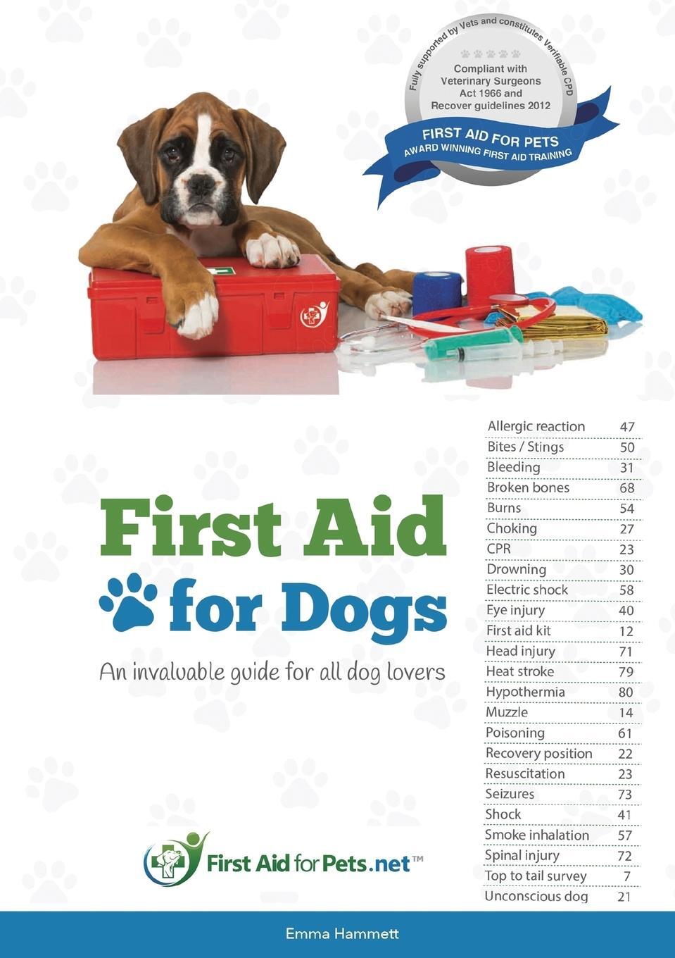 Cover: 9780995490000 | First Aid for Dogs | Emma A Hammett | Taschenbuch | Paperback | 2016