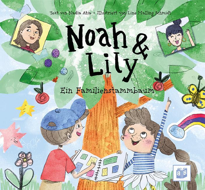 Cover: 9783946829775 | Noah &amp; Lily | Ein Familienstammbaum | Nadia Atia | Buch | 24 S. | 2022