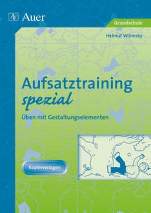 Cover: 9783403023289 | Aufsatztraining spezial | Helmut Wilimsky | Taschenbuch | 80 S. | 2010
