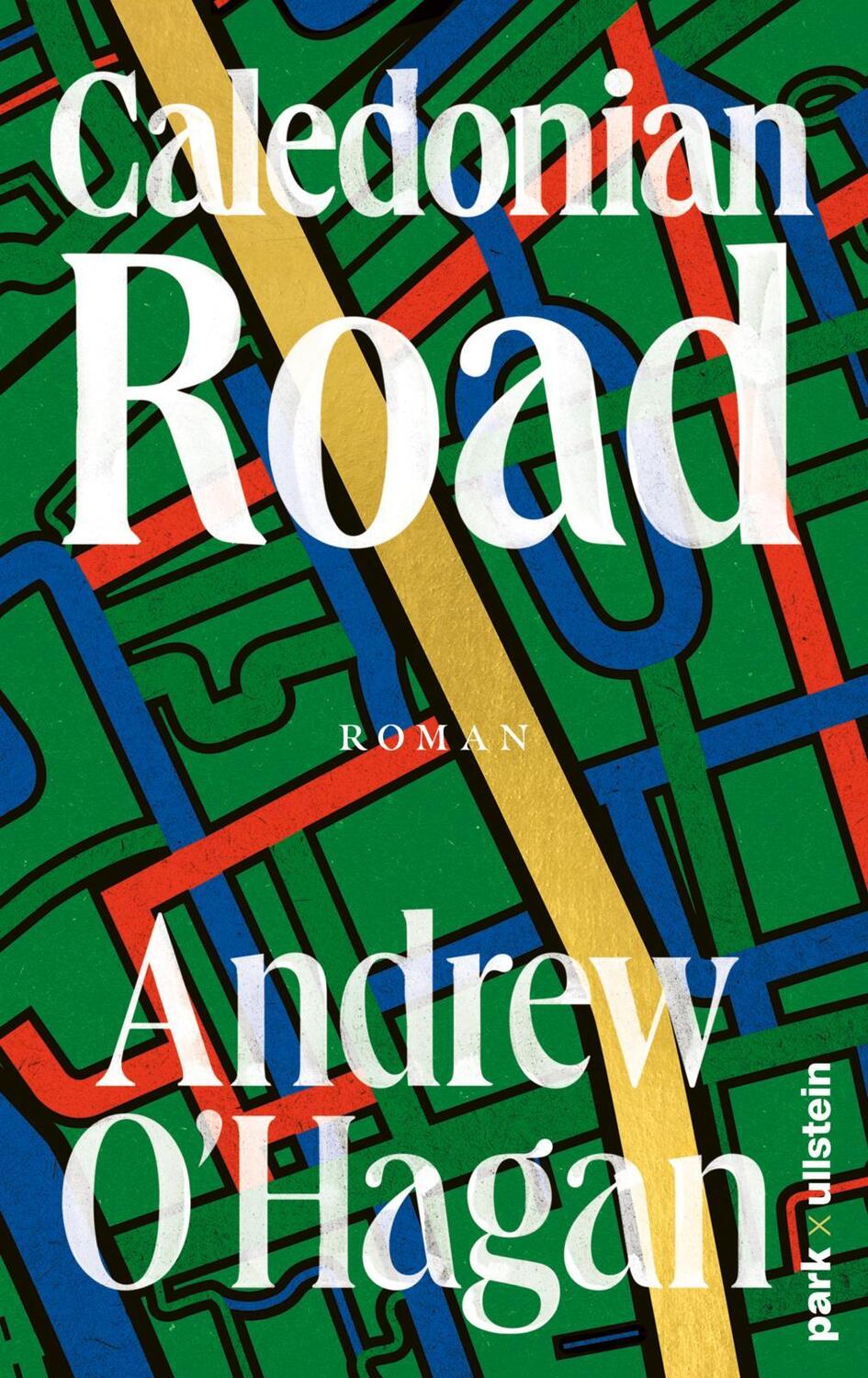 Cover: 9783988160034 | Caledonian Road | Andrew O'Hagan | Buch | 784 S. | Deutsch | 2024