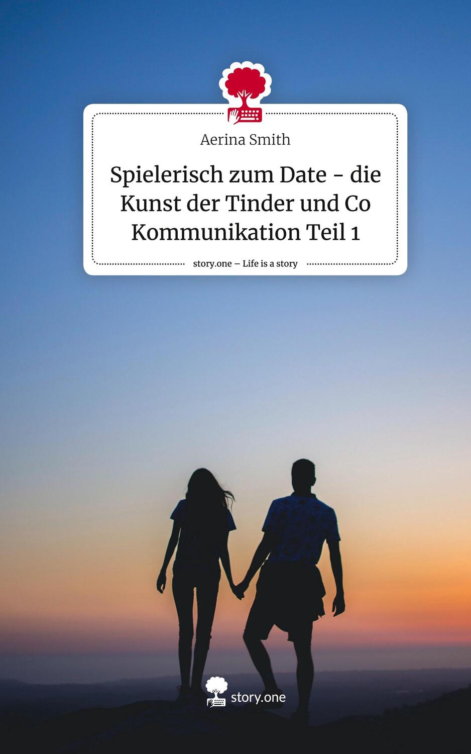 Cover: 9783711521194 | Spielerisch zum Date - die Kunst der Tinder und Co Kommunikation...