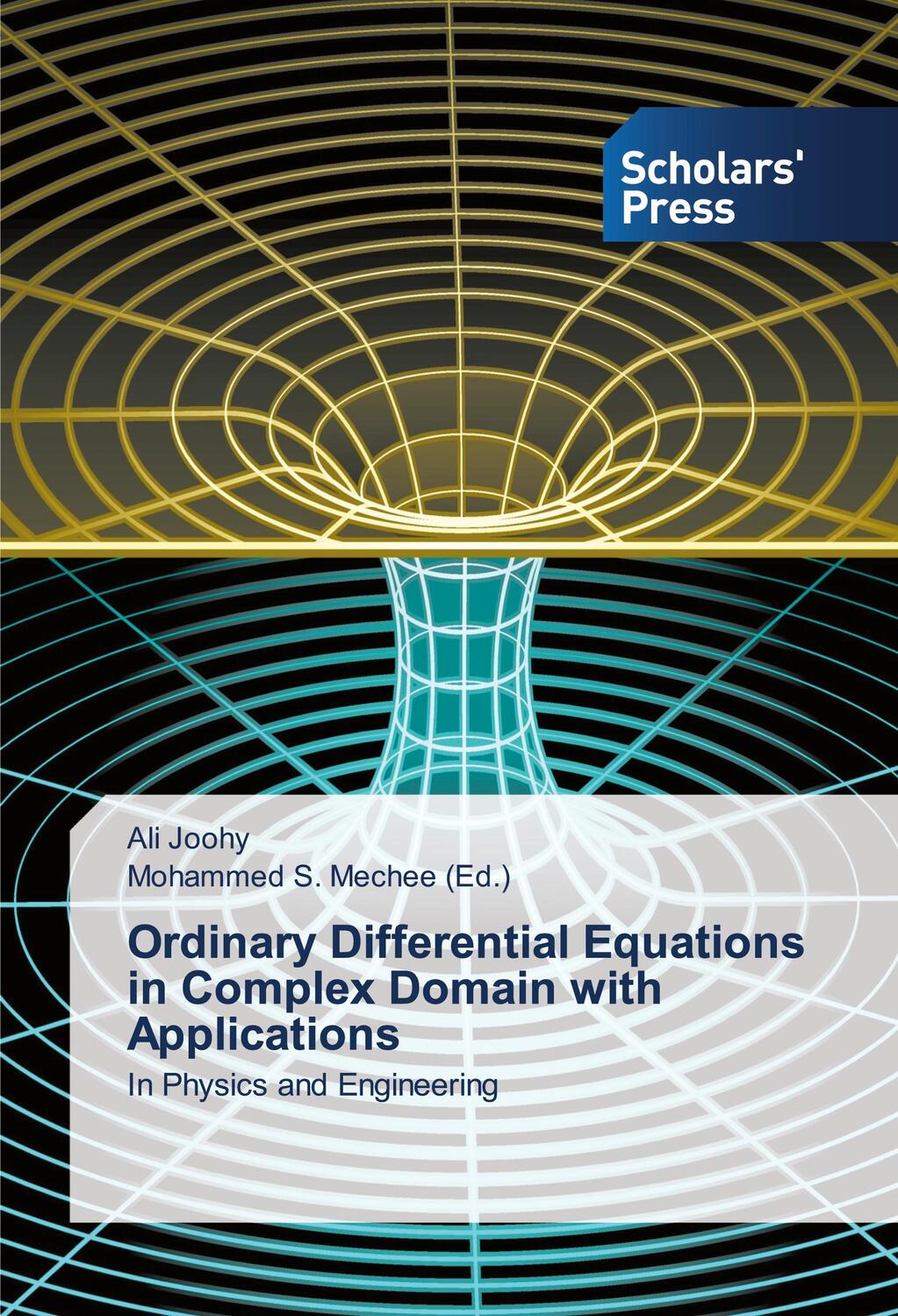 Cover: 9786202310826 | Ordinary Differential Equations in Complex Domain with Applications