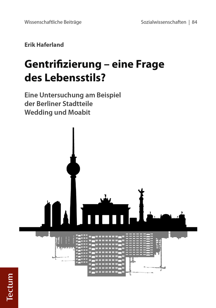 Cover: 9783828840652 | Gentrifizierung - eine Frage des Lebensstils? | Erik Haferland | Buch